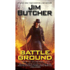 Battle Ground - Jim Butcher