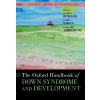 The Oxford Handbook of Down Syndrome and Development - Jacob A. Burack (editor), Jamie Edgin (editor), Leonard Abbeduto (editor)