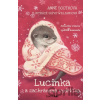 Lucinka a zachráněná vydřička - Anne Booth, Sophy Williams (ilustrátor)