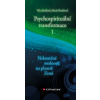 Psychospirituální transformace 1 - Věra Bučilová, Marie Nestěrová