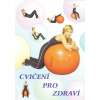 Cvičenie pre zdravie