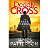 Deadly Cross - James Patterson
