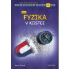 Nová fyzika v kostce pro SŠ - Helena Sixtová, Roman Sixta