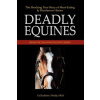 Deadly Equines (CuChullaine O'Reilly)()