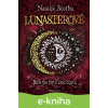 E-kniha Lunasterové - Běh po Spálené cestě - Natalja Ščerba, Olga Zakis (Ilustrátor)