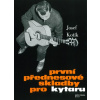 První přednesové skladby pro kytaru - Josef Kotík