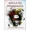 Anglická promenáda - Johana Kroupová
