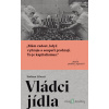 Vládci jídla - Stefano Liberti - online doručenie