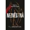 Nezvěstná - T. J. Brearton