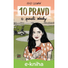 E-kniha 10 pravd a spousta odvahy - Ashley Elston, Dorotka Čížková (ilustrátor)