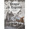 Prague in Legends (anglicky) (Anna Novotná)