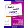Budem vedieť pravopis pre 8. ročník ZŠ - Renáta Lukačková