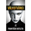 Válkotvůrci, 2. vydání