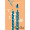 The Post - Birthday World - Lionel Shriverová