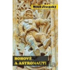 Bohové a astronauti - Miloš Jesenský