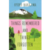 Things Remembered and Things Forgotten