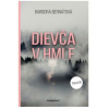 Dievča v hmle - Barbora Bernátová