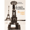 Louis Vuitton: Životní sága - Stéphanie Bonvicini