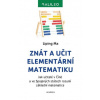 Znát a učit elementární matematiku - Jak učitelé v Číně a ve Spojených státech rozumí základní matematice - Liping, Tu