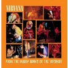 Nirvana From The Muddy Banks Of LP