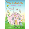 The Underhills: A Tooth Fairy Story - Bob Graham