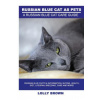 RUSSIAN BLUE CATS AS PETS