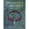 Nezkrotná čarodějka - Lidia Pradas