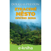 E-kniha Ztracené město opičího boha - Douglas Preston