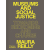 Museums and Social Justice