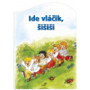 Ide vláčik šišiši