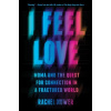 I Feel Love - Nuwer Rachel