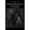 The Island of Doctor Moreau & Other Stories - H.G. Wells