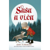 Saša a vĺča - Jungman Ann