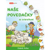 Naše povedačky so zvieratkami