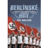 Berlínské hry - Guy Walters