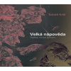 Velká nápověda - Tomáš Král