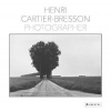 Henri Cartier-Bresson: Photographer