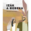 Izák a Rebeka (Ivana Pecháčková)
