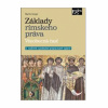 Základy rímskeho práva. Všeobecná časť, 2.vydanie (Martin Gregor)