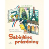 Sabínkine prázdniny - Bodnárová Jana