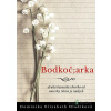 Bodkoč;arka - Dominika Elizabeth Hladíková - online doručenie