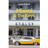 Lonely Planet Miami & the Keys, 10th edition