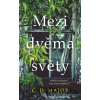 Mezi dvěma světy - C.D. Major