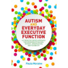 Autism and Everyday Executive Function (MORAINE PAULA)()