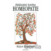 Základní kniha homeopatie - Rajan Sankaran