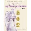 Pečiatky anjelského požehnania - Ambika Wauters