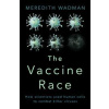 The Vaccine Race