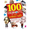 100 osobností které změnily svět - Ben Gilliland Philip Parker