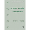 Ľudovít Novák Súborné dielo I. (1929 - 1934)