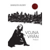 Vojna Vrán - Prelom (1 časť ) - Margita Kudry